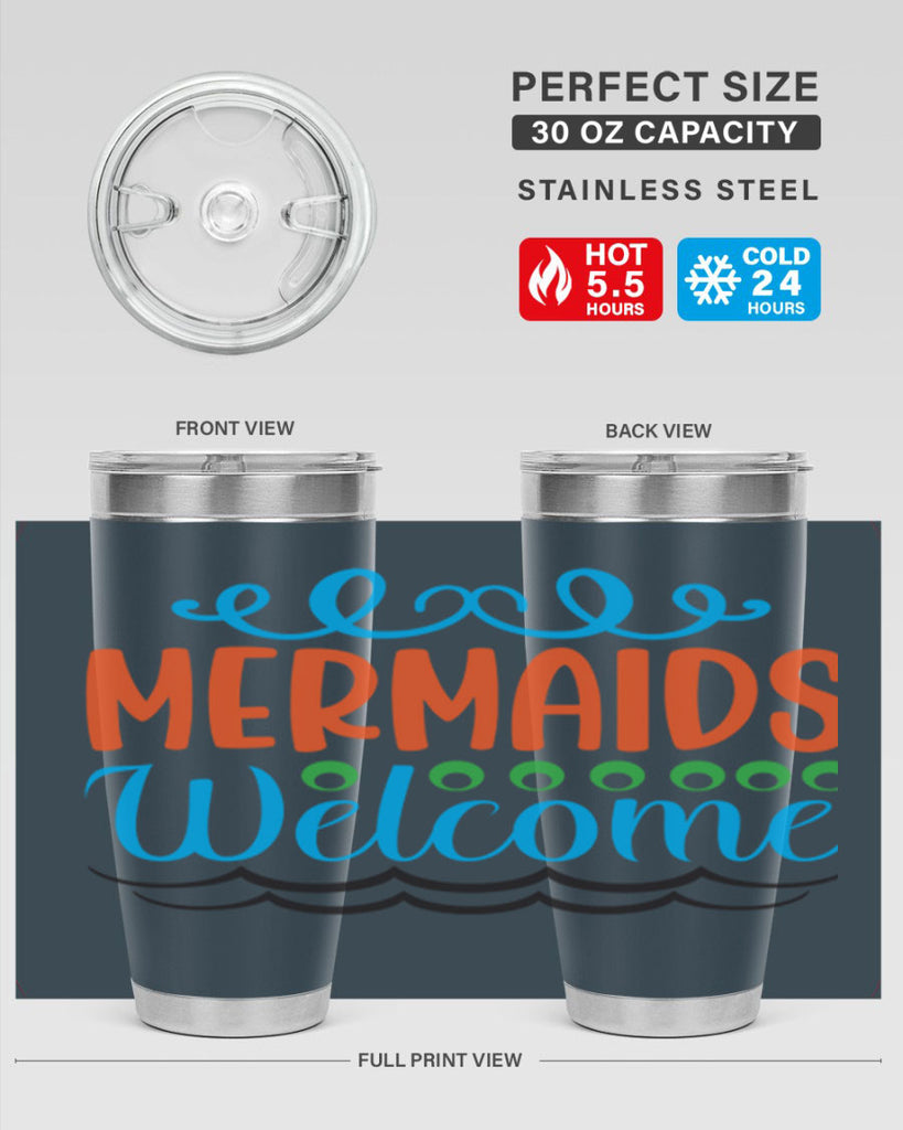 Mermaids Welcome 497#- mermaid- Tumbler