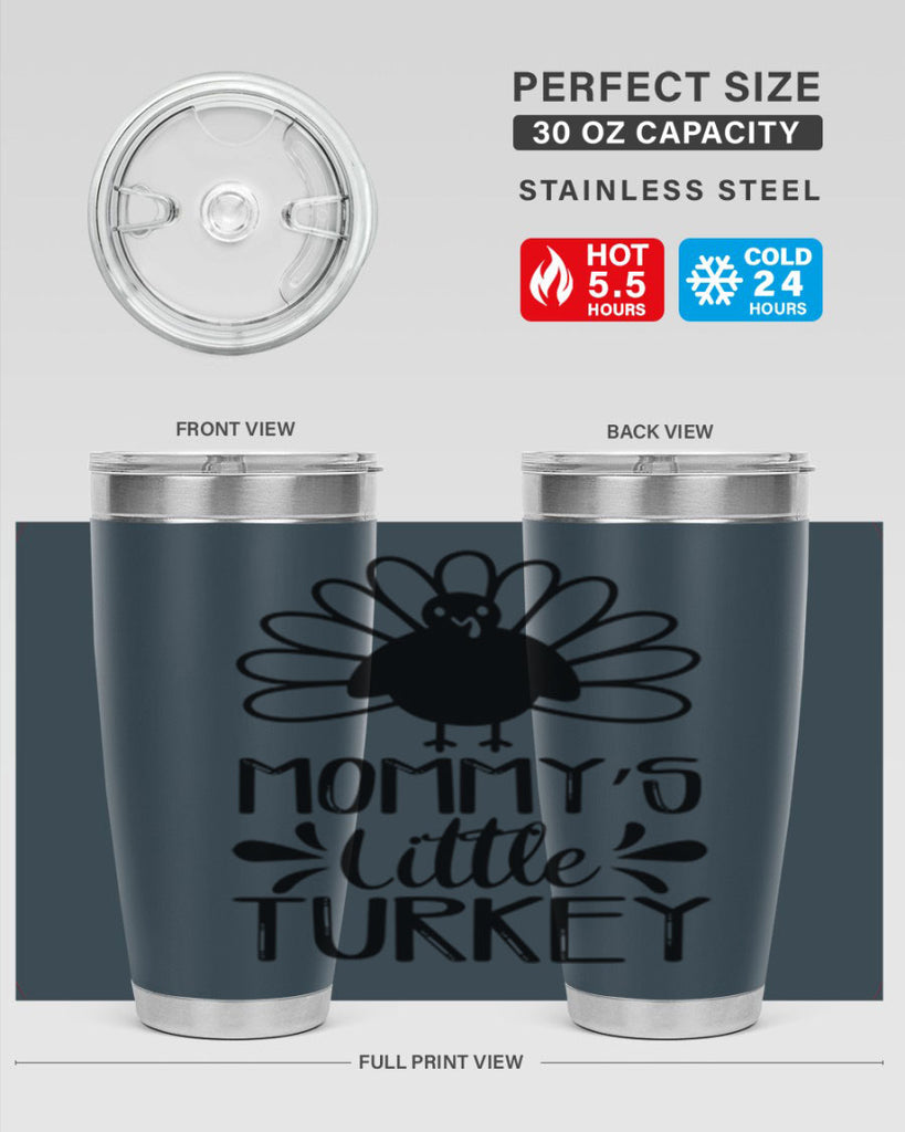 Mommy s Little Turkey 427#- fall- Tumbler