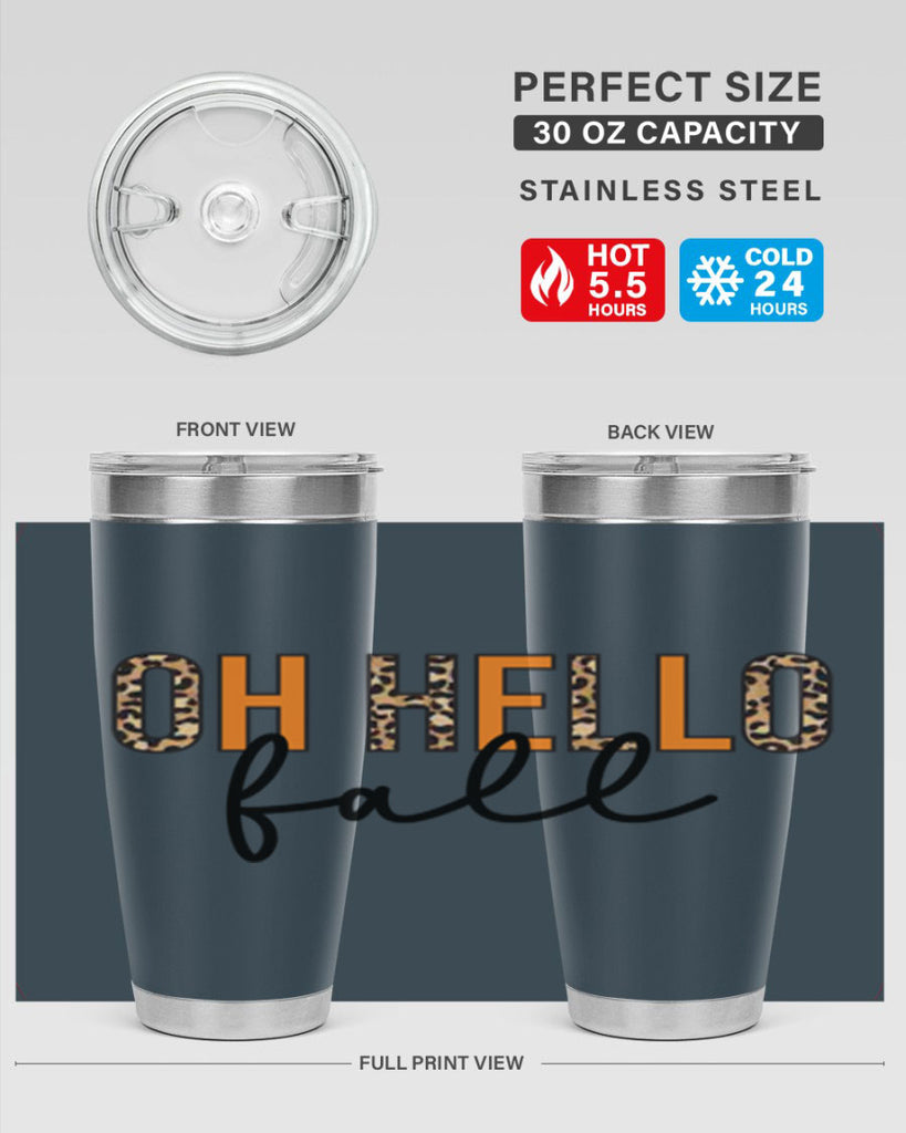 Oh hello fall 451#- fall- Tumbler
