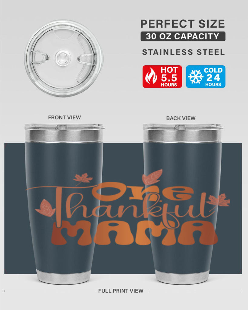 One Thankful Mama 465#- fall- Tumbler