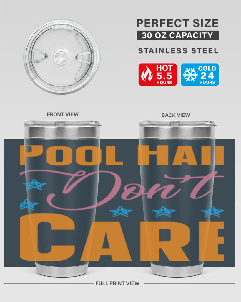 Pool Hair Dont Care 543#- mermaid- Tumbler