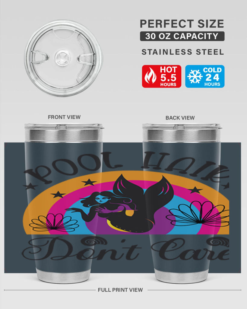 Pool hair dont care 541#- mermaid- Tumbler