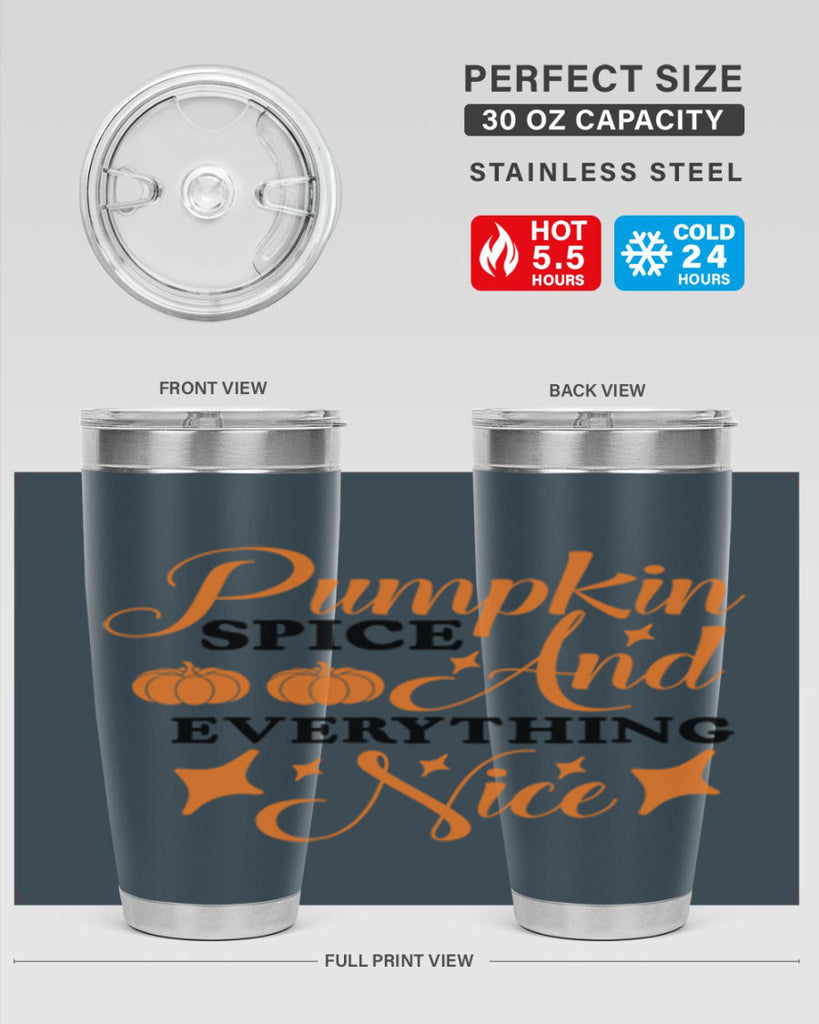 Pumpkin Spice And Everything Nice 541#- fall- Tumbler