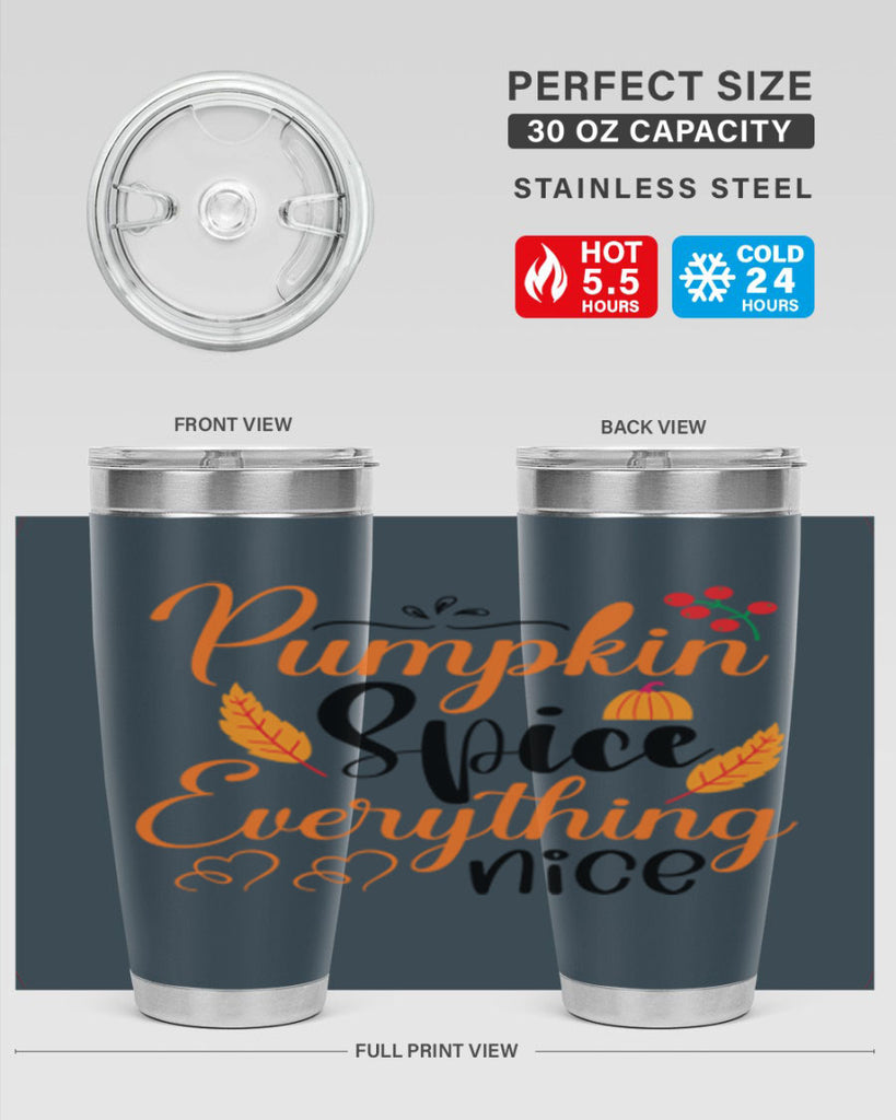 Pumpkin Spice Everything Nice 543#- fall- Tumbler