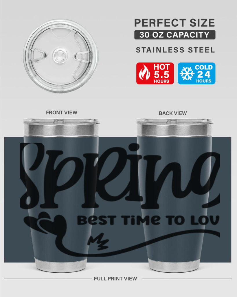 Spring Best Time to Love417#- spring- Tumbler