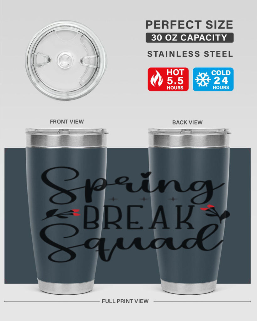 Spring break squad  485#- spring- Tumbler