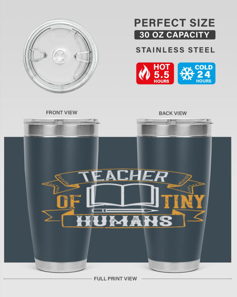 Teacher of tiny humans Style 15#- teacher- tumbler