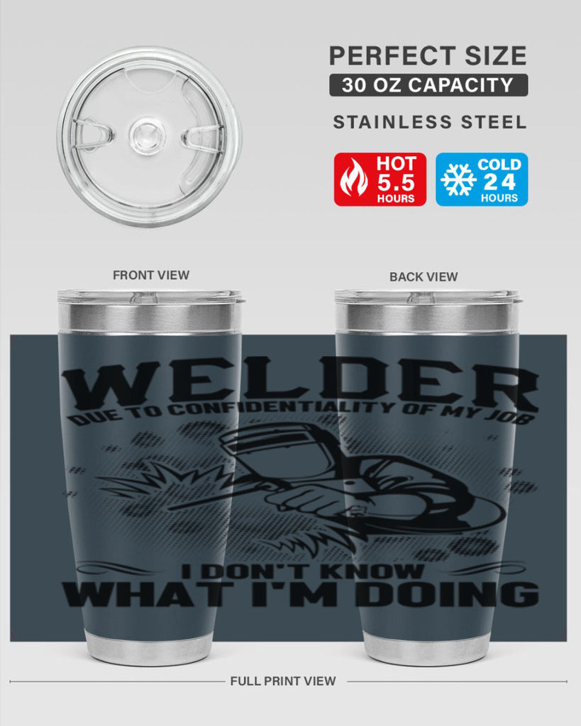 Welder due to Style 5#- welder- tumbler