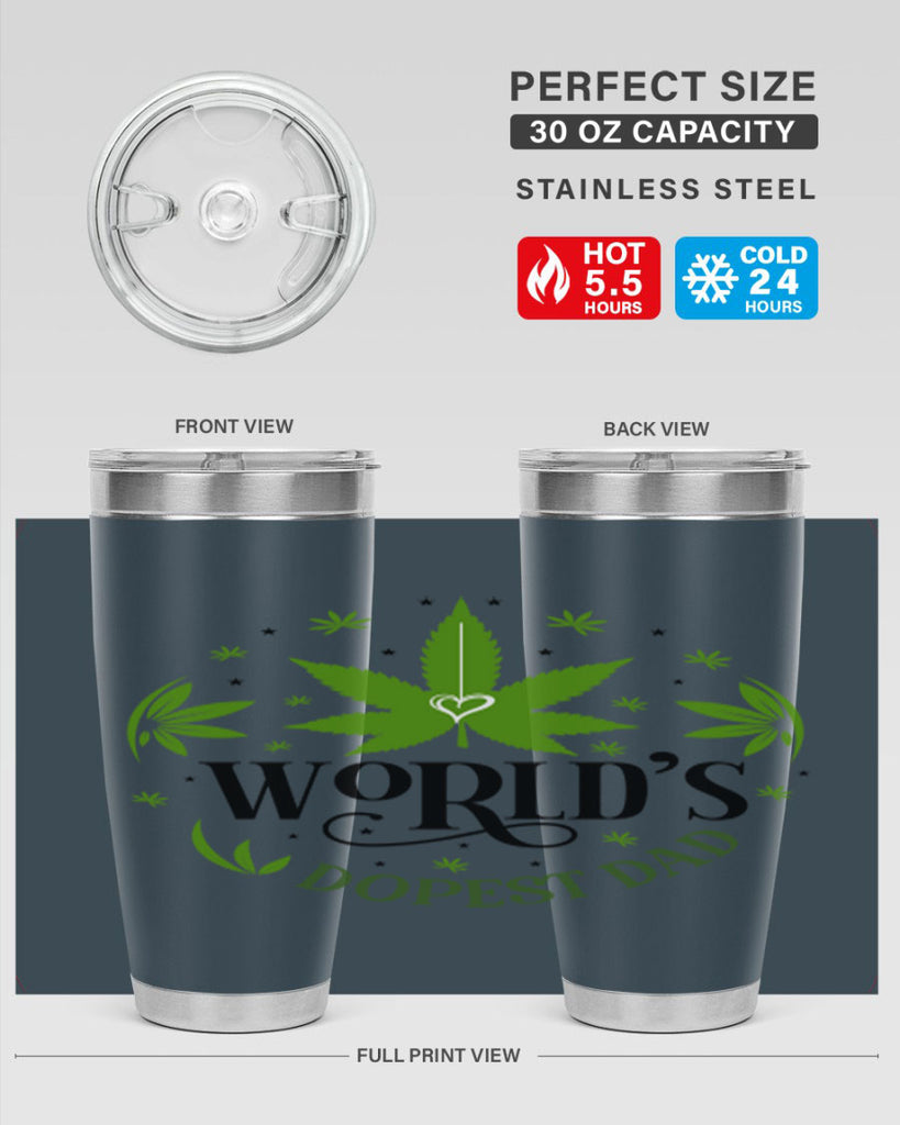 Worlds Dopest Dad 305#- marijuana- Tumbler