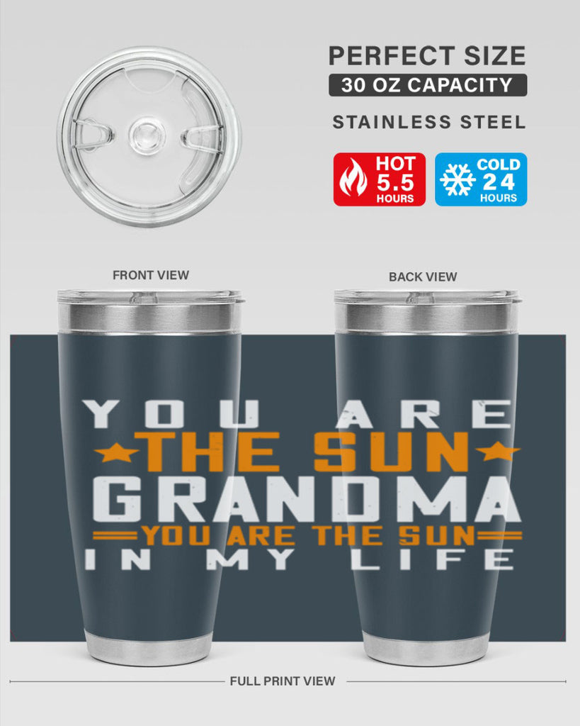 You are the sun Grandma you are the sun in my life 46#- grandma - nana- Tumbler