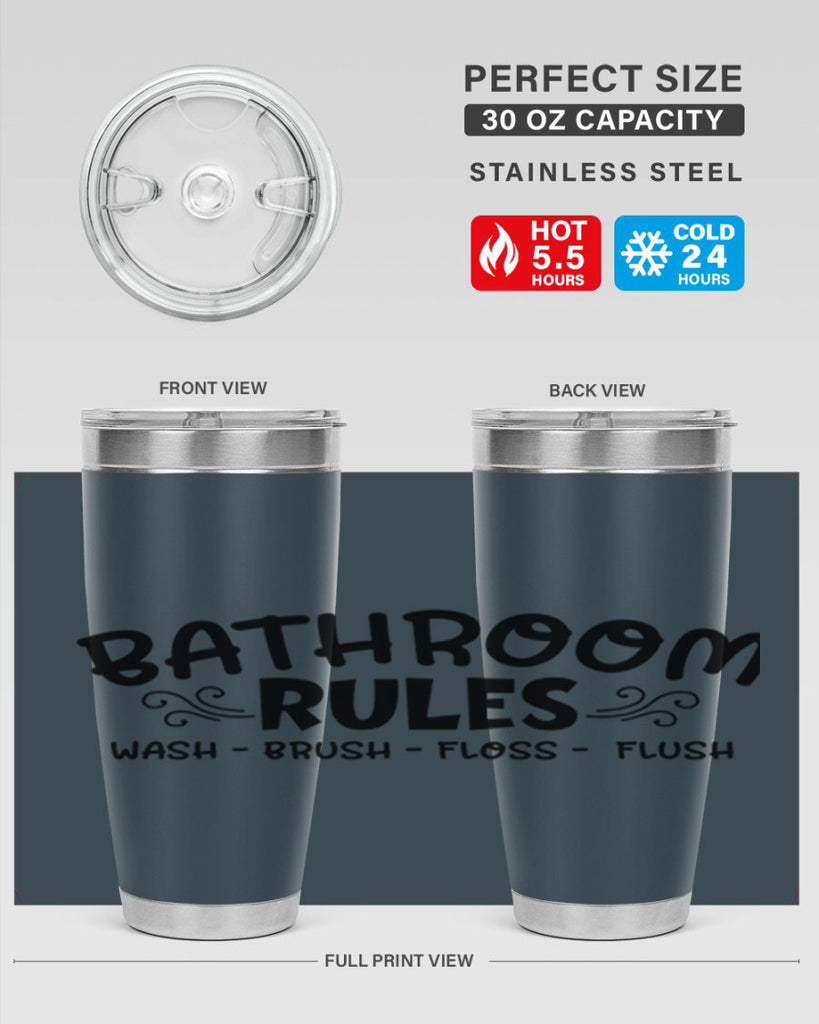 bathroom rules wash brush floss flush 91#- bathroom- Tumbler