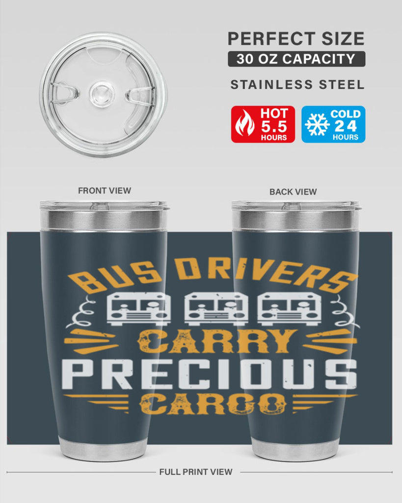 bus drivers carry precious cargo Style 39#- bus driver- tumbler