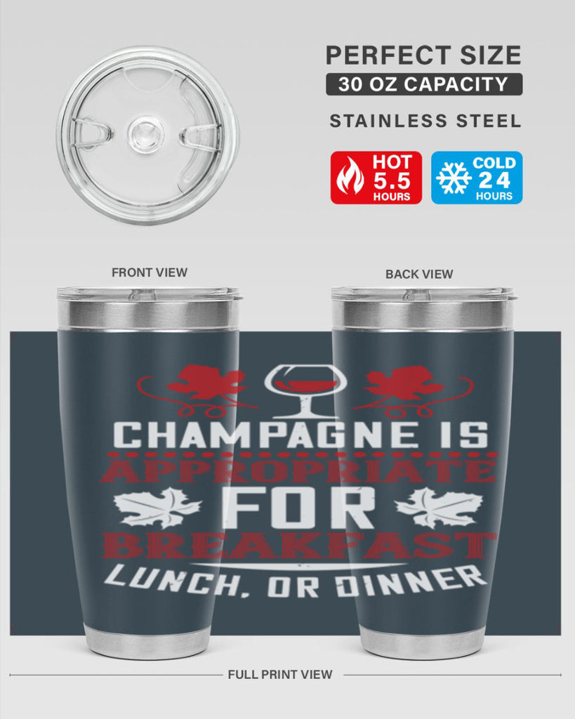 champagne is appropriate for breakfast 89#- wine- Tumbler