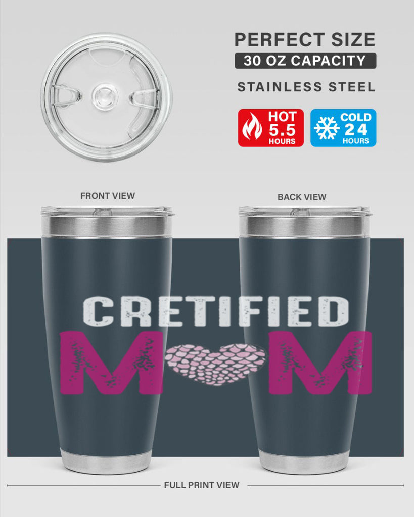 cretified mom 191#- mom- Tumbler