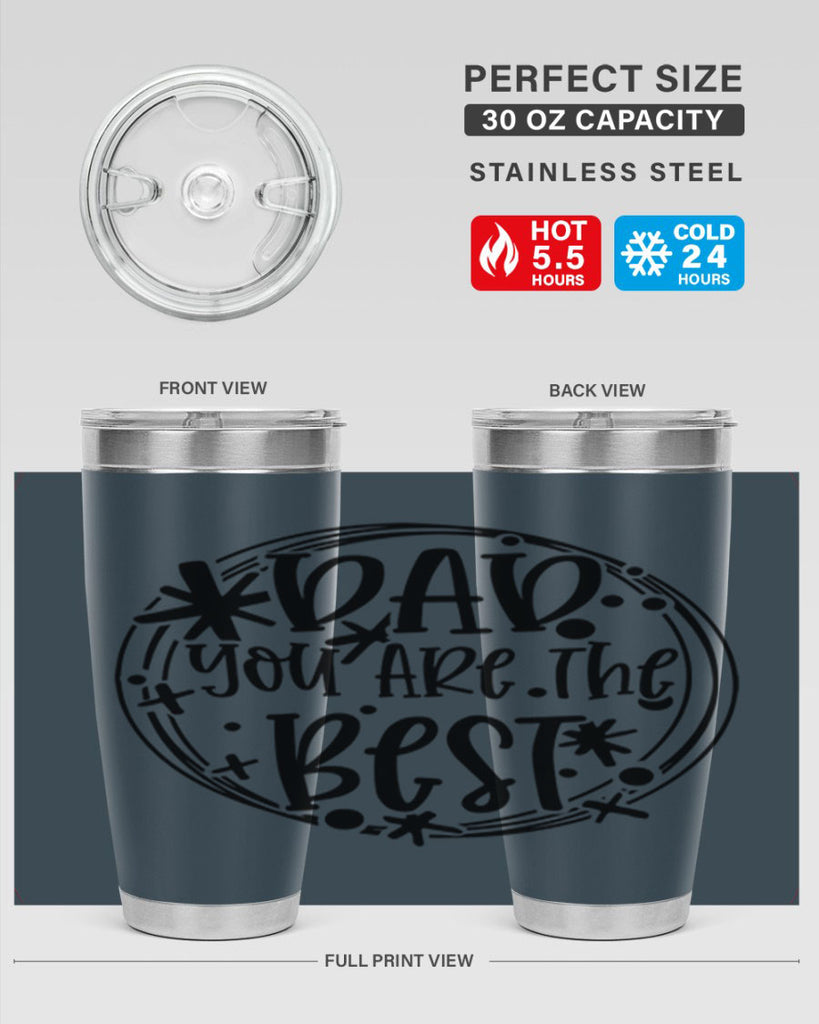 dad you are the best 58#- fathers day- Tumbler