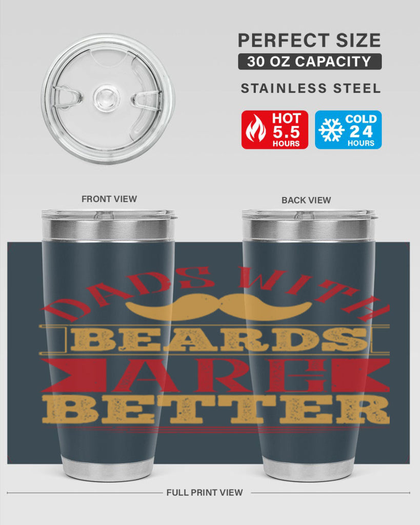 dads with beards are better 231#- fathers day- Tumbler