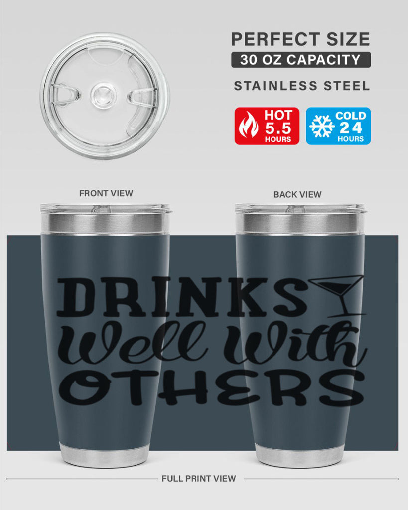 drinks well with others 128#- beer- Tumbler