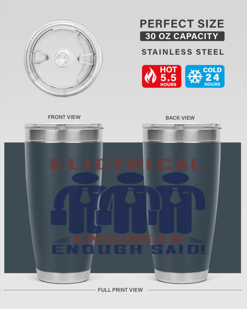 electrical engineer enough said Style 71#- engineer- tumbler