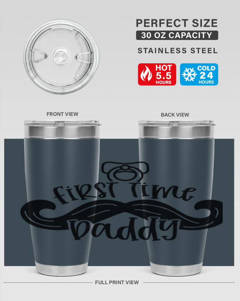 first time daddy 51#- fathers day- Tumbler