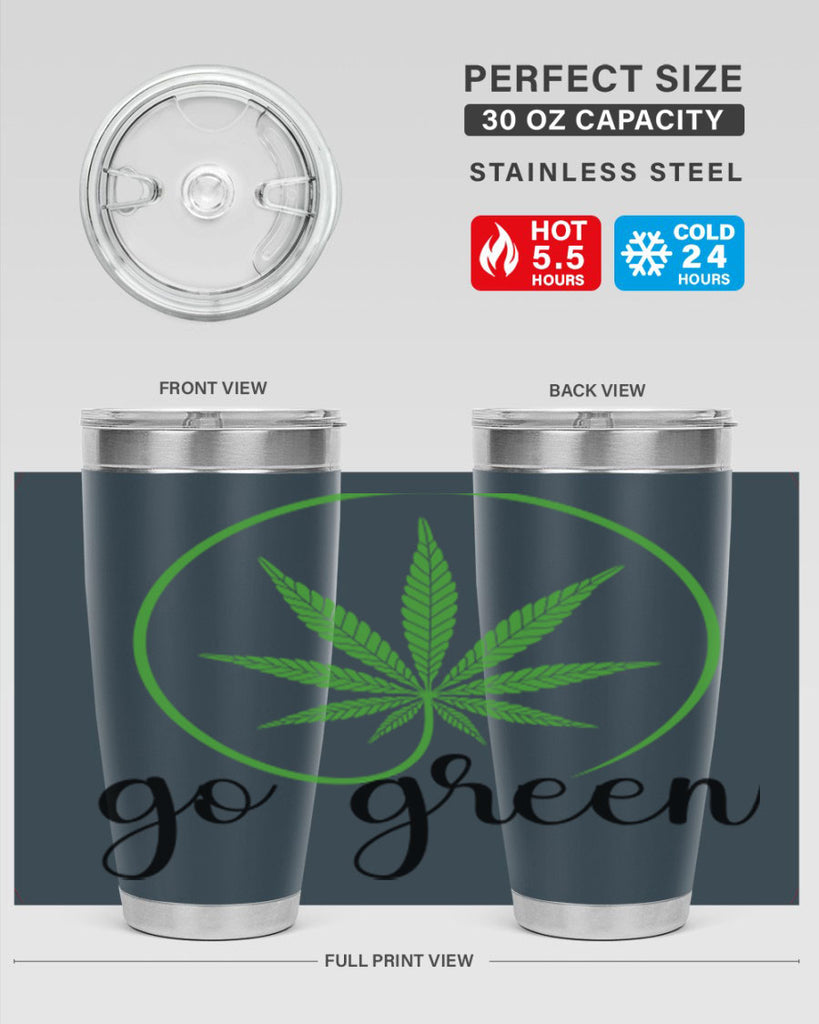 go green cannabis 92#- marijuana- Tumbler