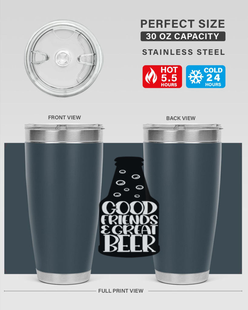 good friends great beer 39#- beer- Tumbler