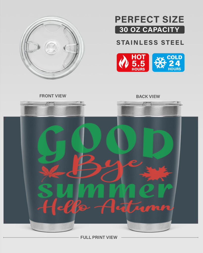 goodbye summer hello autumn 212#- fall- Tumbler
