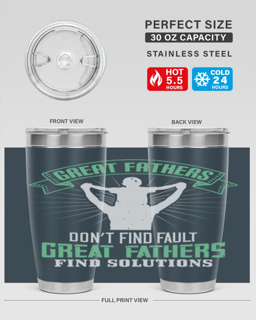 great fathers don’t find fault 218#- fathers day- Tumbler