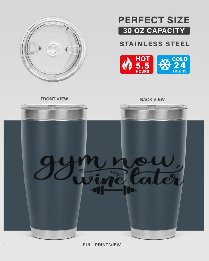 gym now wine later 42#- gym- Tumbler