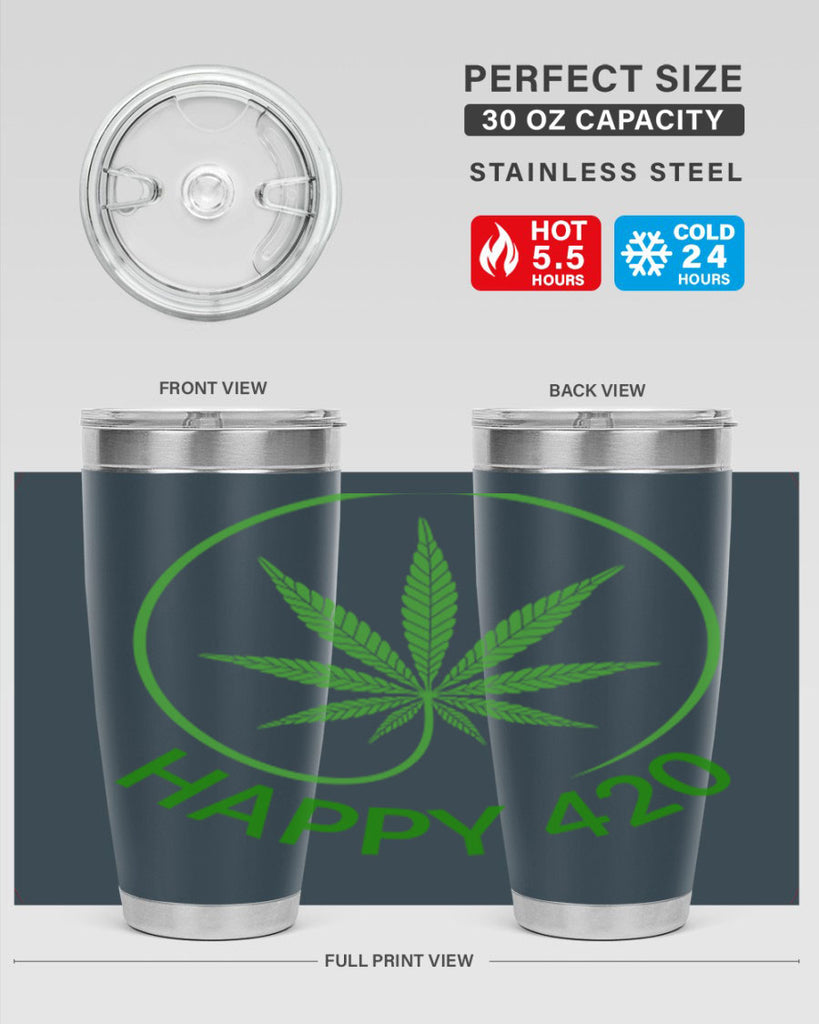 happy 420 100#- marijuana- Tumbler