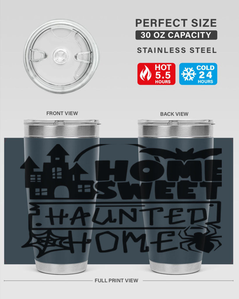 home sweet haunted home 57#- halloween- Tumbler