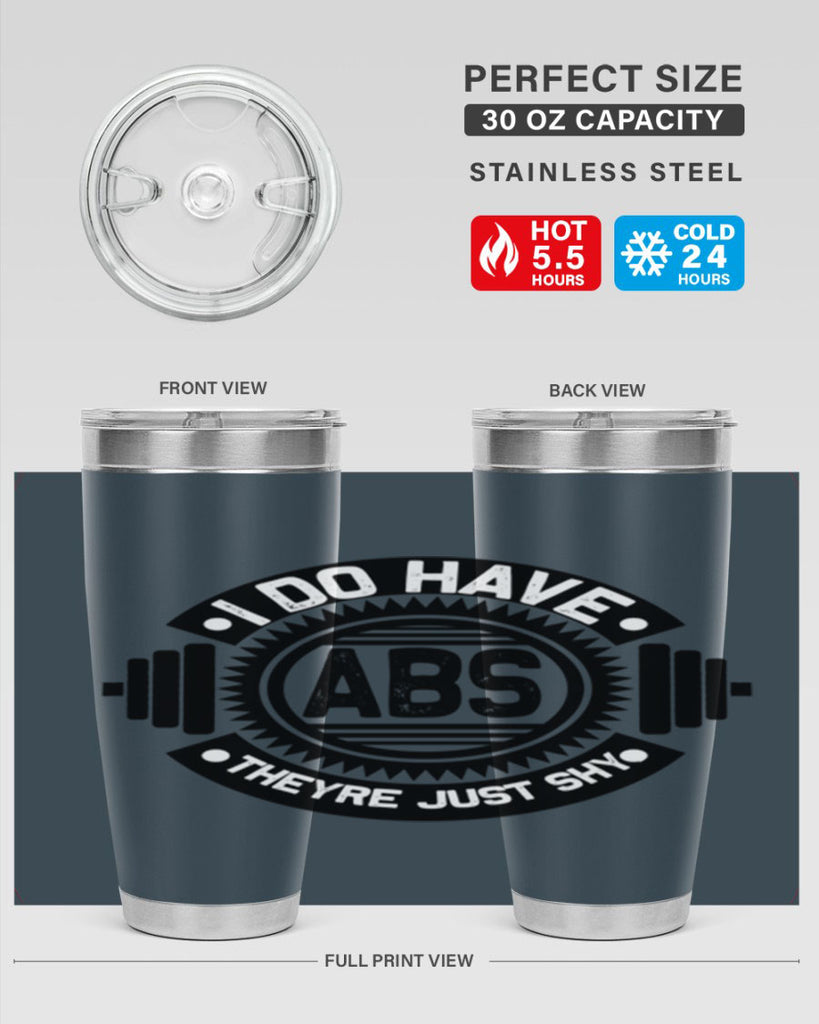 i do have abs 8#- gym- Tumbler