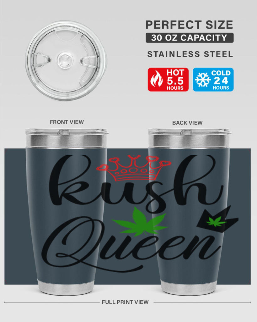 kush queen 179#- marijuana- Tumbler