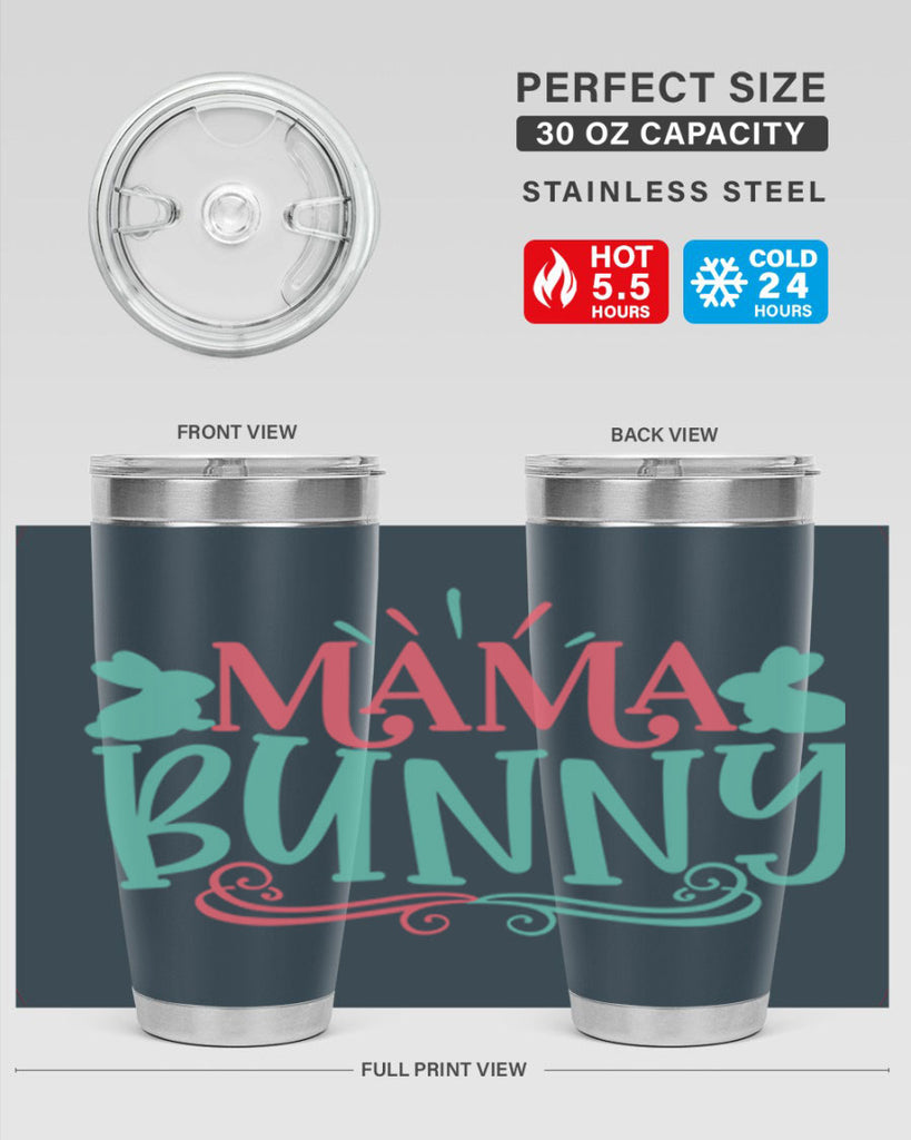 mama bunny 110#- easter- Tumbler