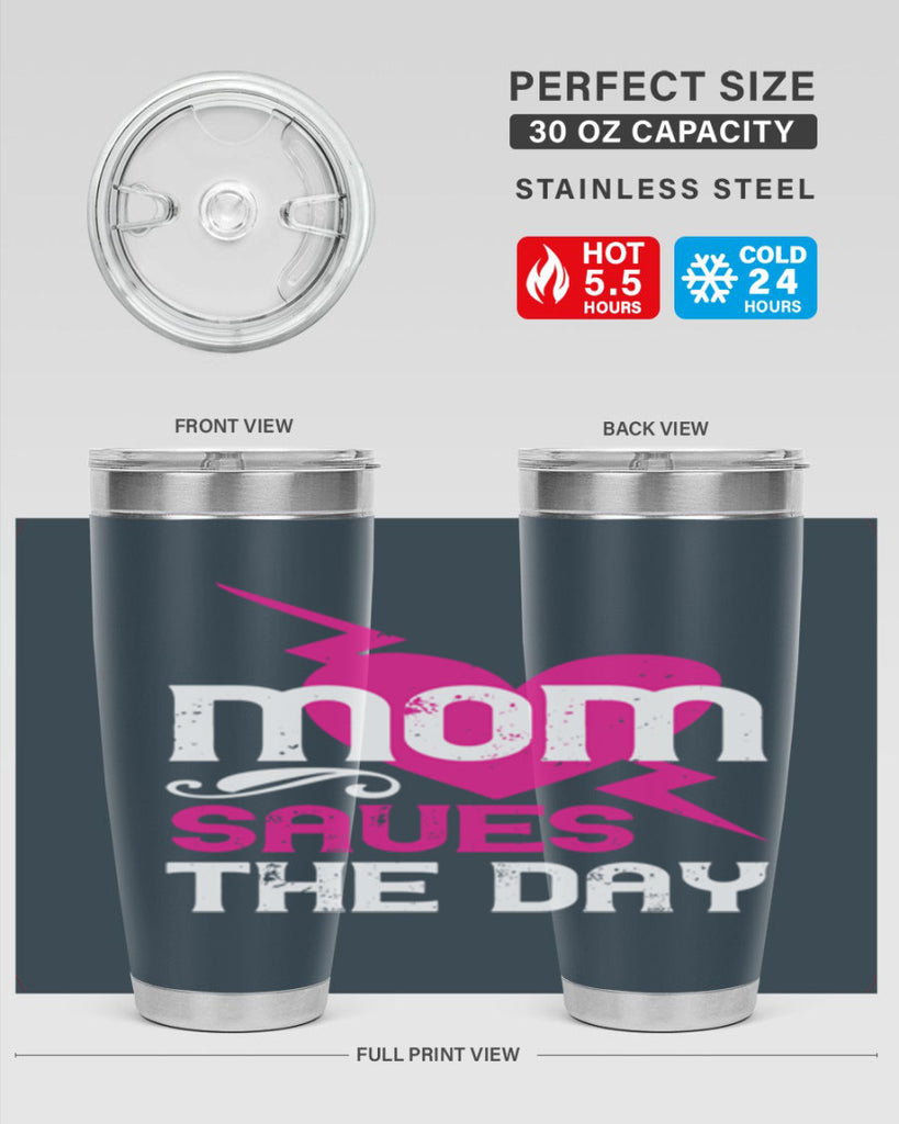 mom saues the dya 121#- mom- Tumbler