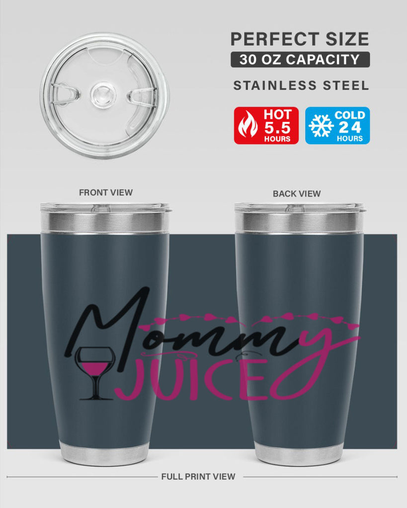 mommy juice 181#- wine- Tumbler