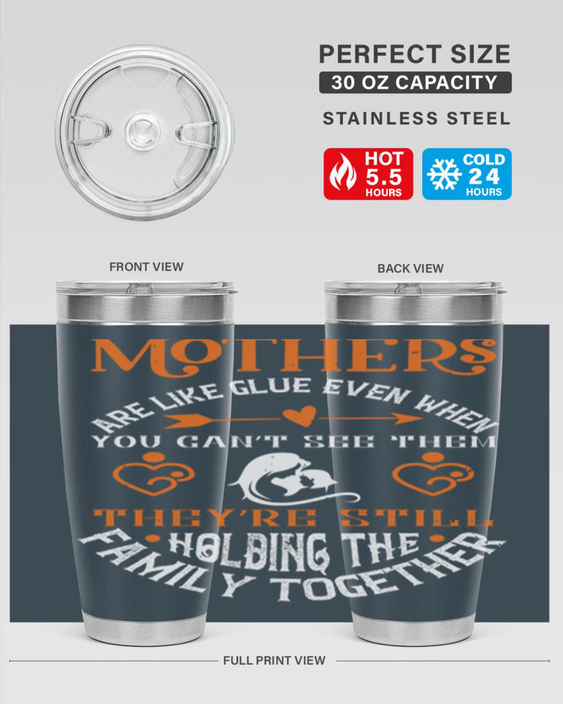 mothers are like glue 51#- mothers day- Tumbler