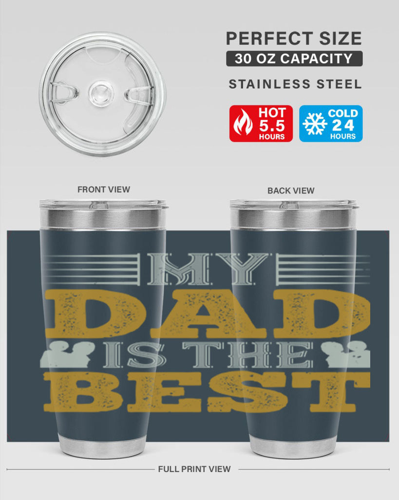 my dad is the best 180#- fathers day- Tumbler
