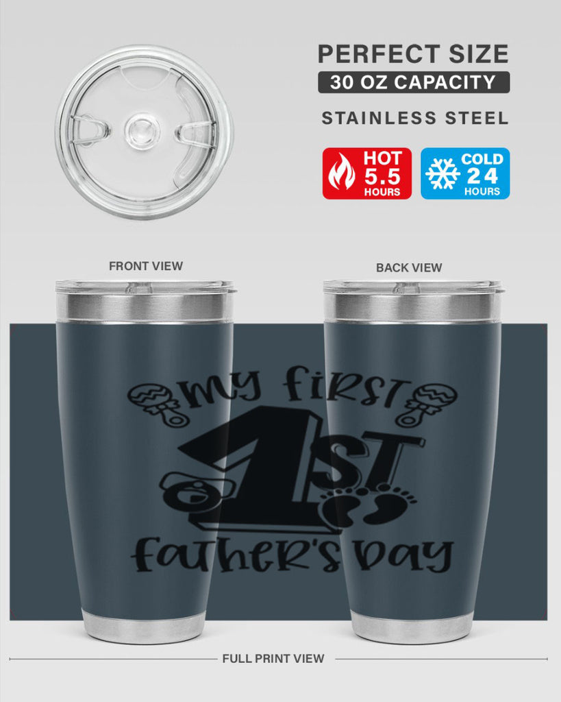 my first fathers day 26#- fathers day- Tumbler