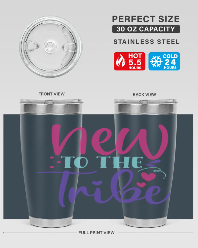 new to the tribe Style 212#- baby- tumbler