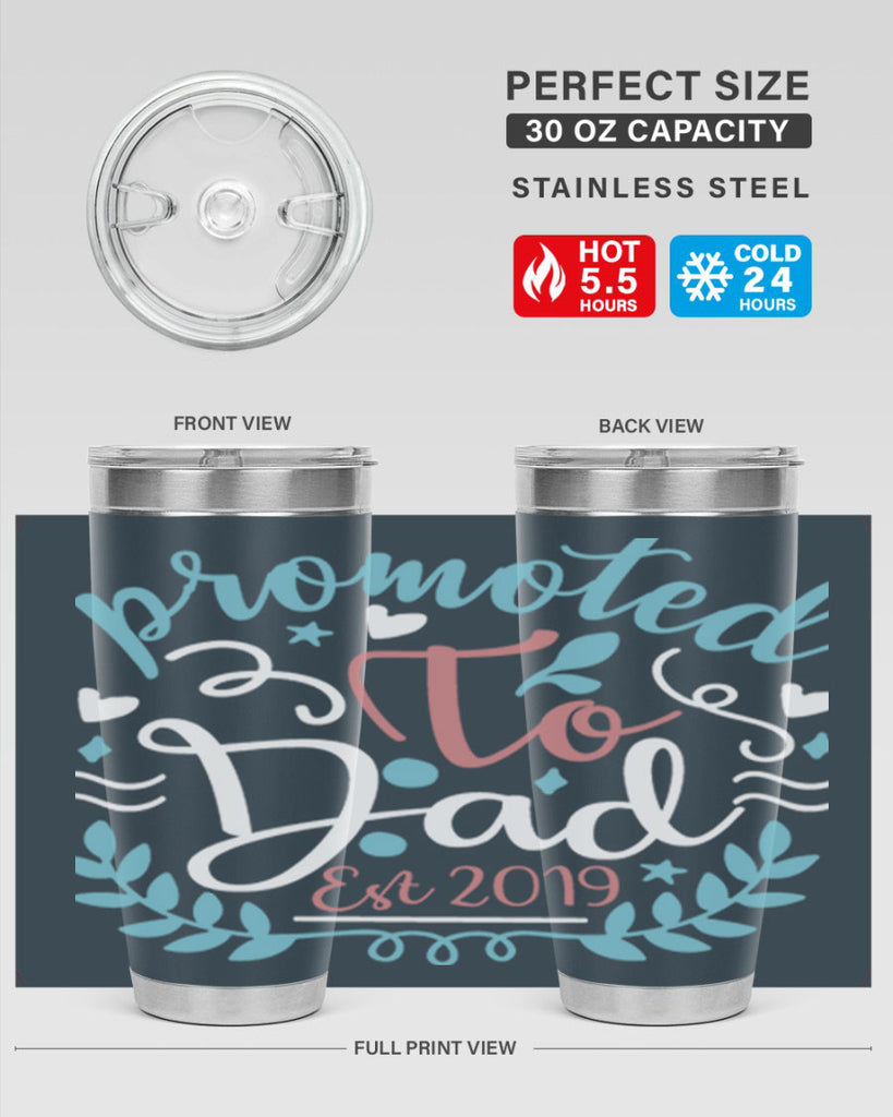 promoted to dad est 10#- fathers day- Tumbler