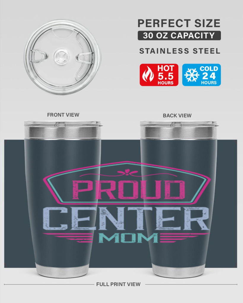 proud center mom 72#- mom- Tumbler