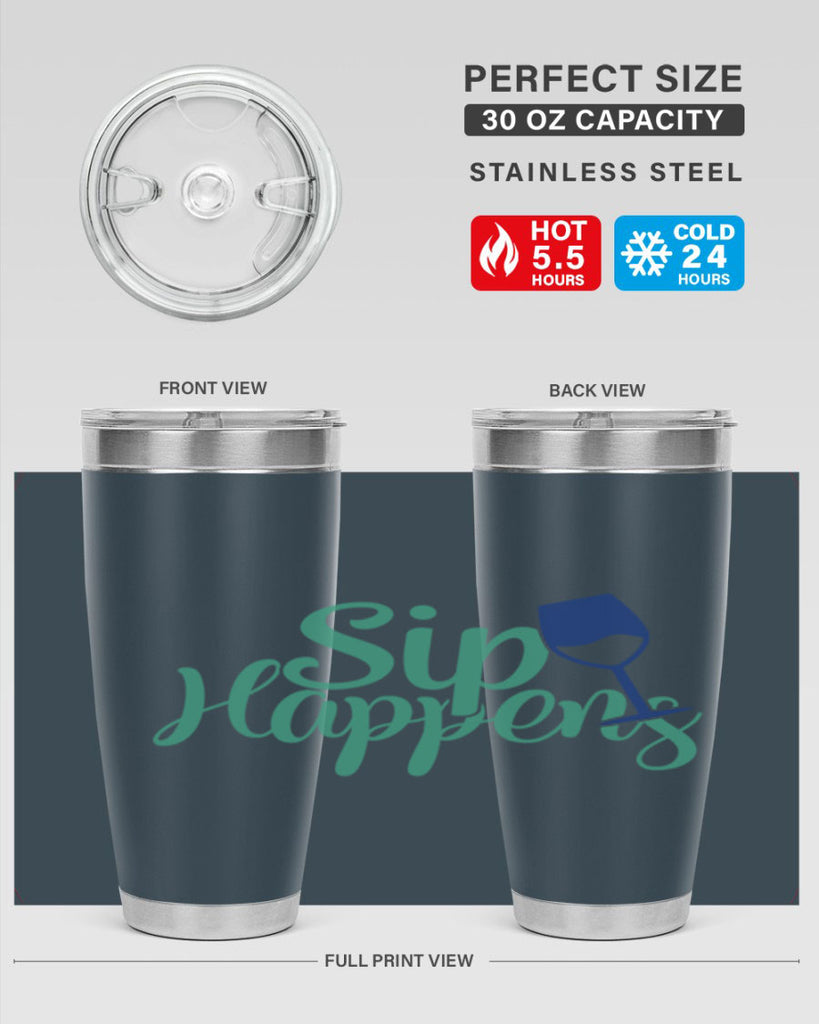 sip happens 166#- wine- Tumbler