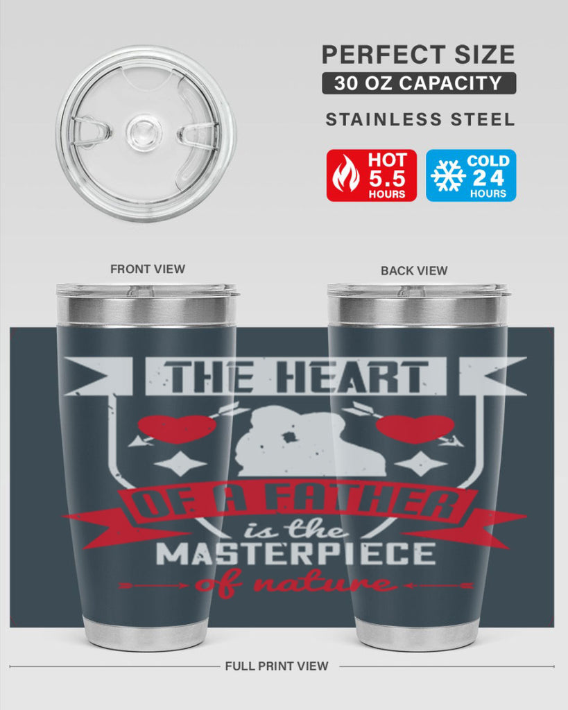 the heart of a father 159#- fathers day- Tumbler