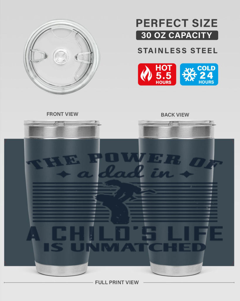 the power of a dad 150#- fathers day- Tumbler