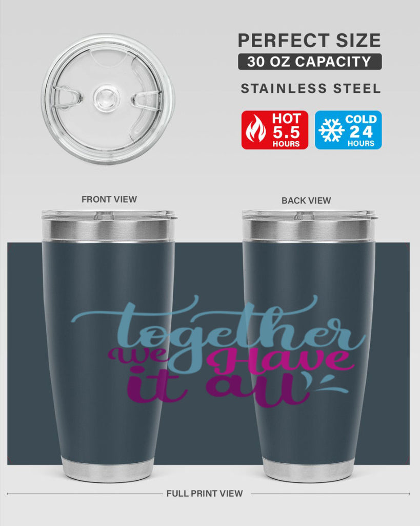 together we have it all 17#- family- Tumbler