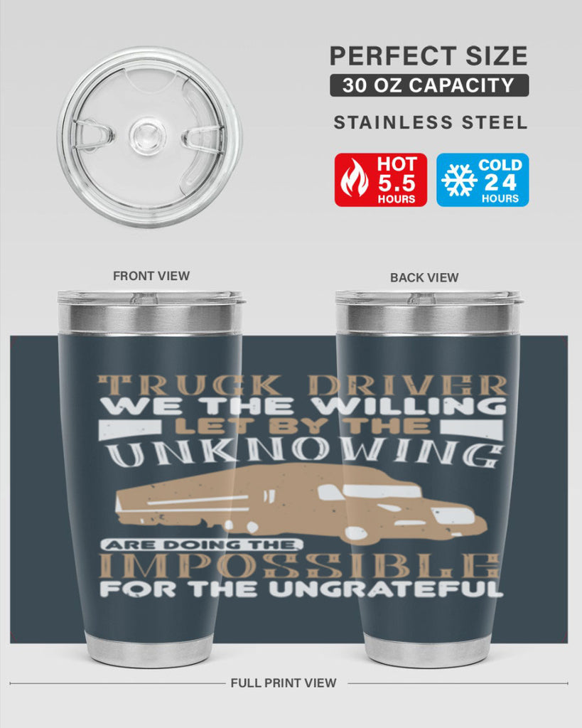 truck driver we the willing let by the z Style 15#- truck driver- tumbler