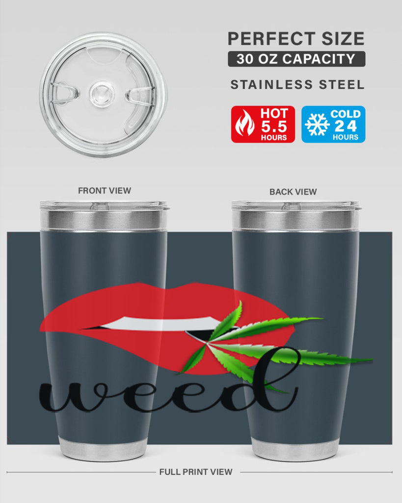 weed lips 297#- marijuana- Tumbler