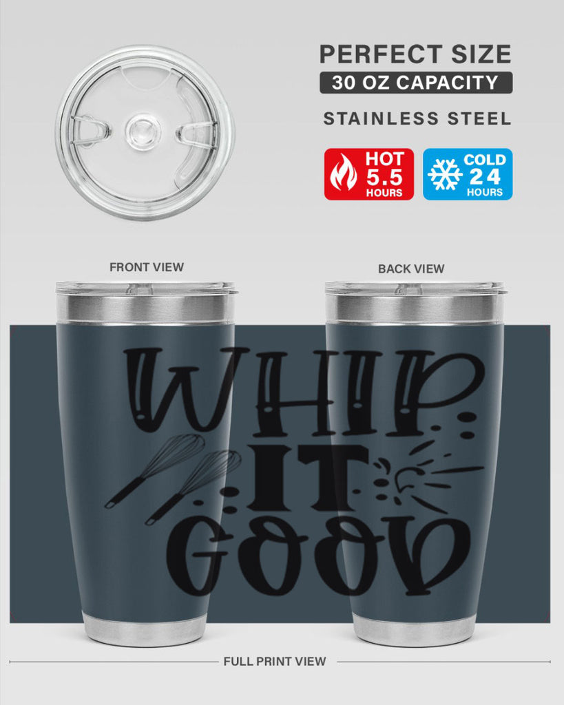 whip it good 19#- kitchen- Tumbler