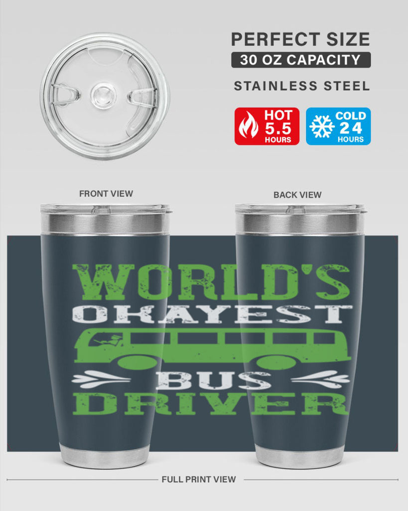 world’s okayest bus driver Style 3#- bus driver- tumbler