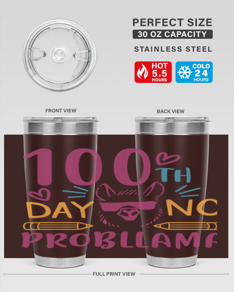 100th day no probllama 37#- 100 days of school- Tumbler